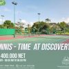 Tennis Time at Discovery